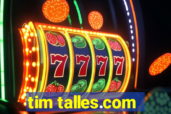 tim talles.com