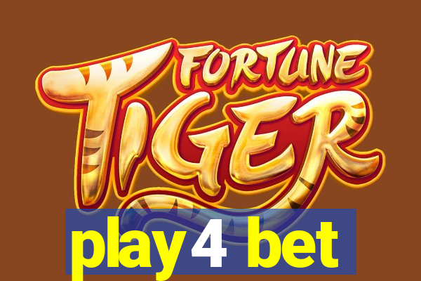 play4 bet