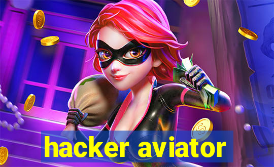 hacker aviator