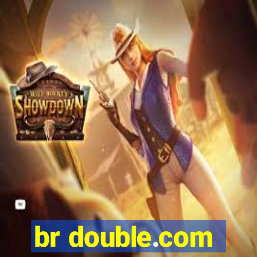 br double.com