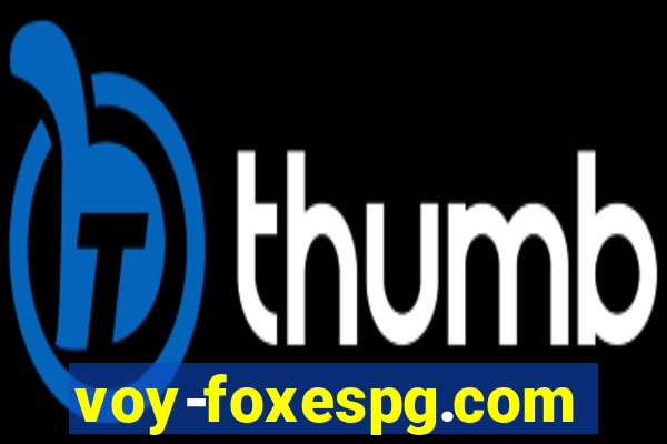 voy-foxespg.com