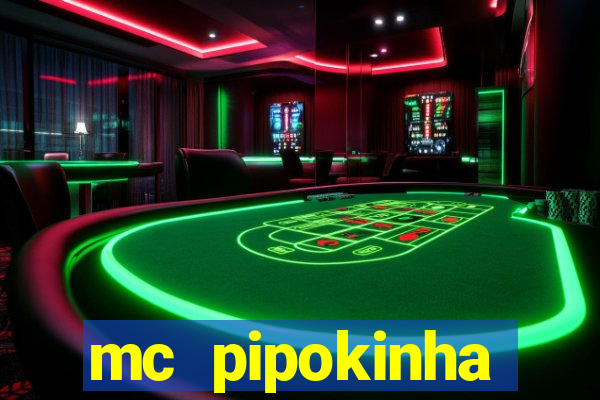 mc pipokinha privacy vazados