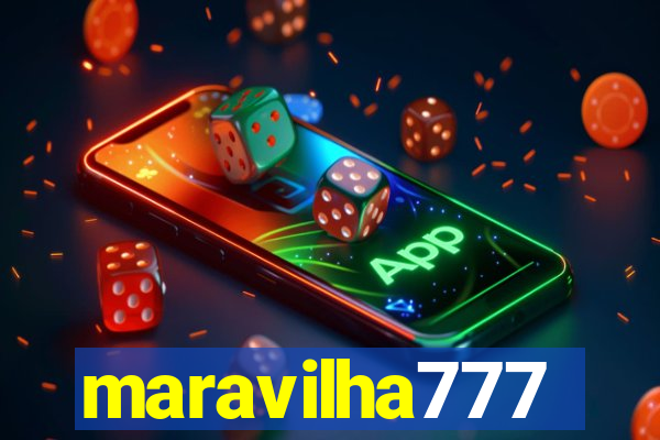 maravilha777