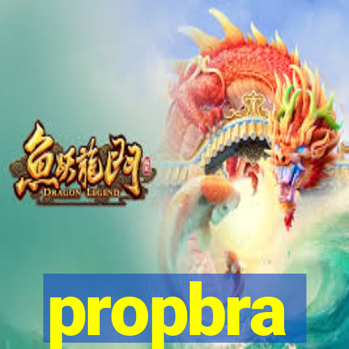 propbra