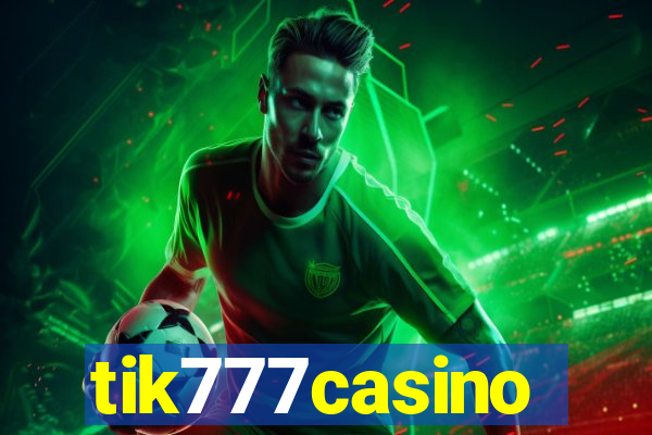 tik777casino