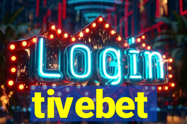 tivebet