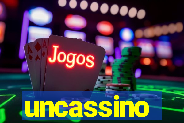 uncassino