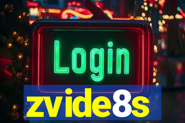 zvide8s