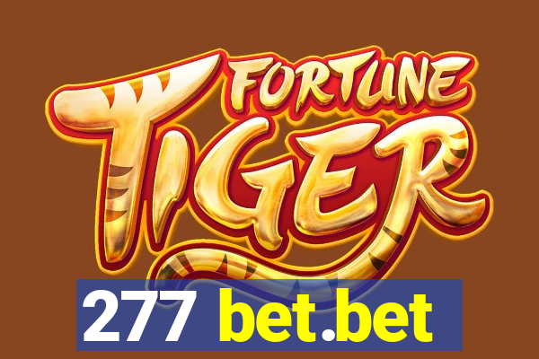 277 bet.bet