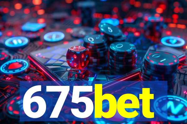 675bet