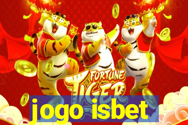 jogo isbet