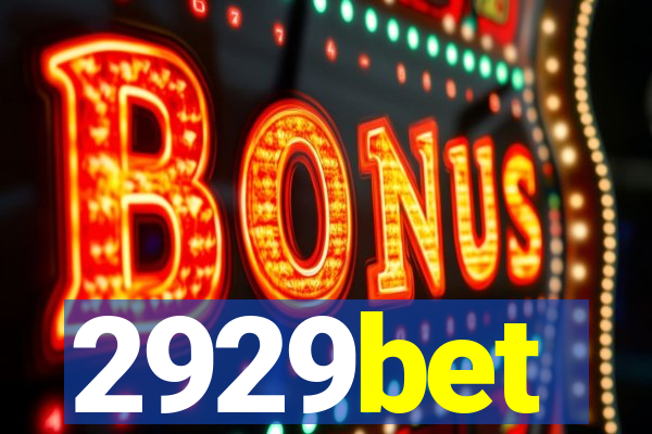 2929bet