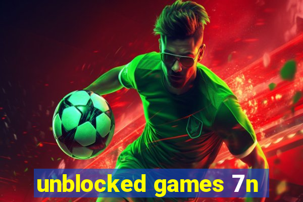 unblocked games 7n