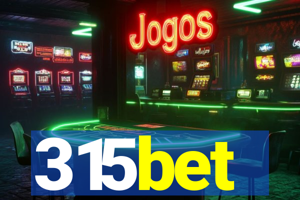 315bet