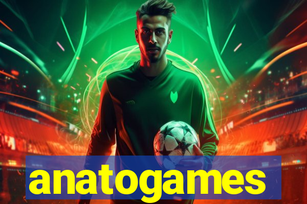 anatogames