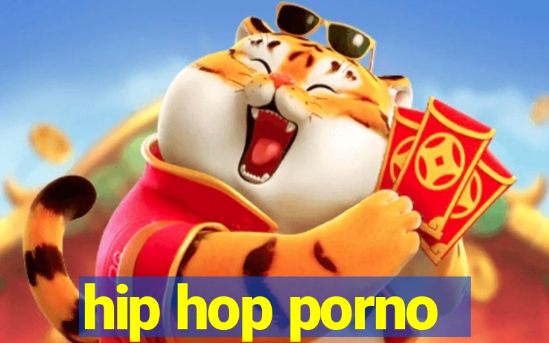hip hop porno
