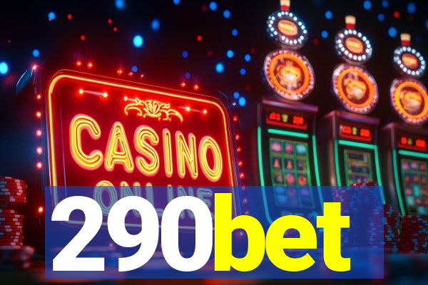 290bet