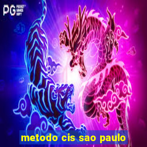 metodo cis sao paulo