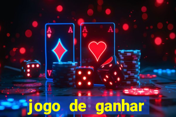 jogo de ganhar dinheiro de verdade sem depositar