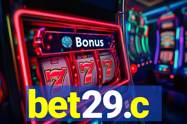 bet29.c