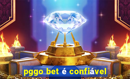 pggo bet é confiável