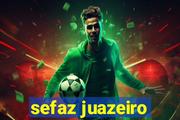 sefaz juazeiro