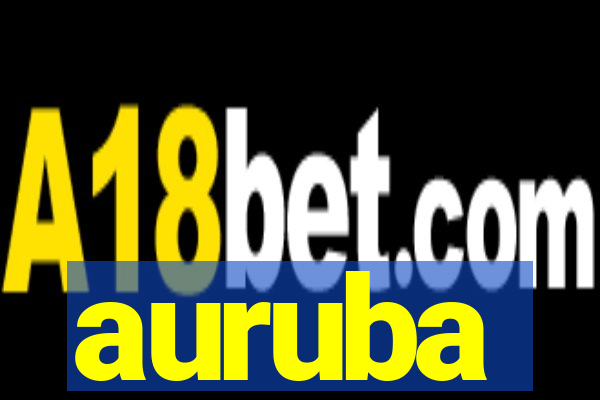 auruba