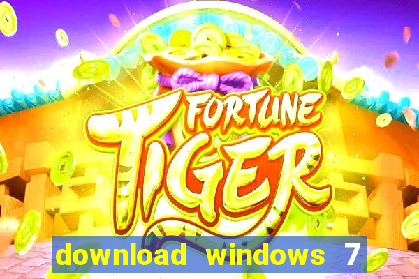 download windows 7 32 bits iso
