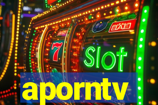 aporntv