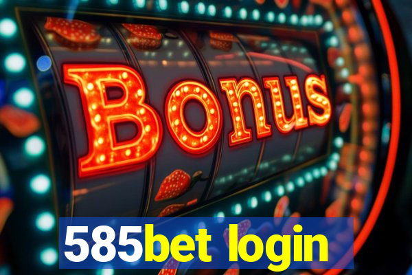 585bet login