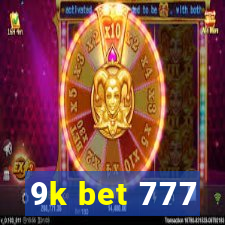 9k bet 777