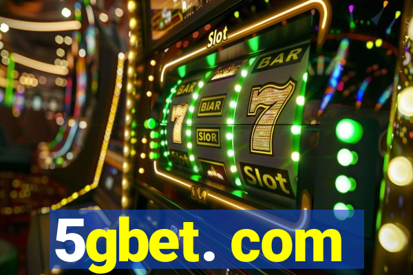 5gbet. com