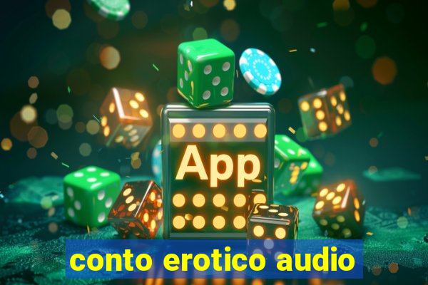 conto erotico audio