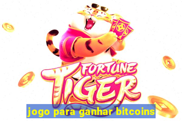 jogo para ganhar bitcoins