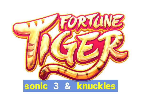 sonic 3 & knuckles sonic retro download