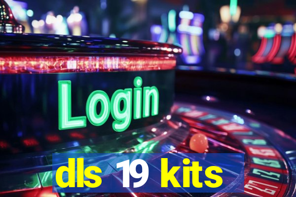 dls 19 kits
