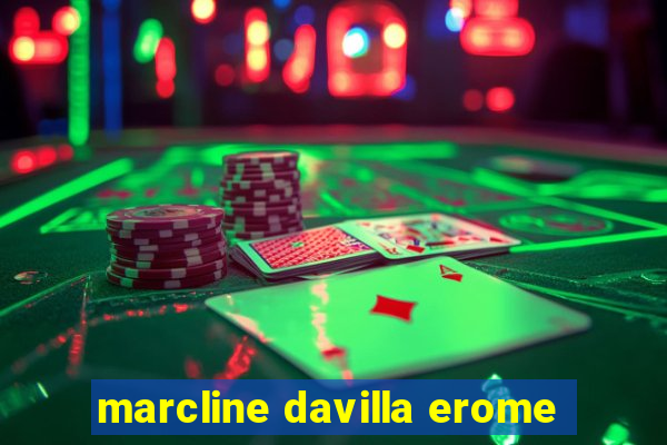 marcline davilla erome