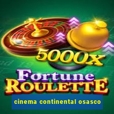 cinema continental osasco