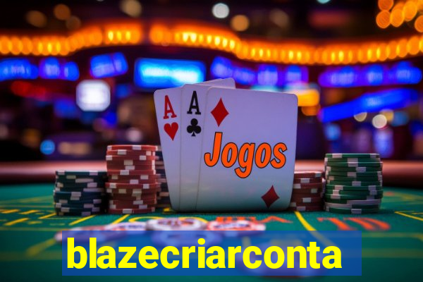 blazecriarconta