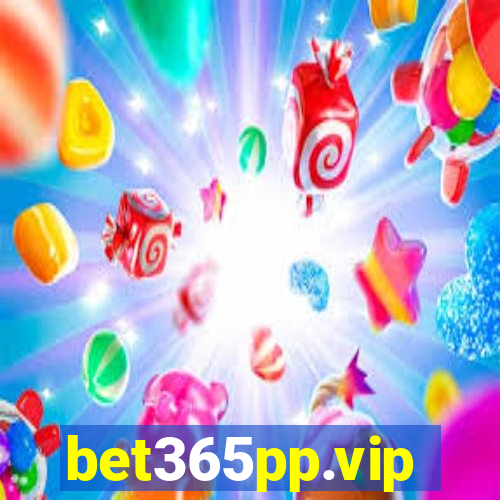 bet365pp.vip