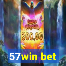57win bet