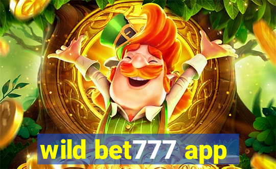 wild bet777 app
