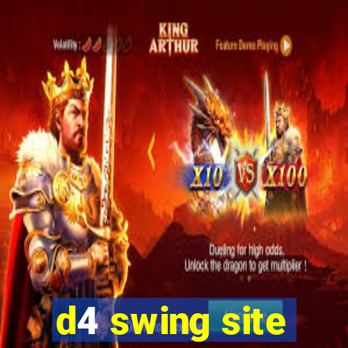 d4 swing site