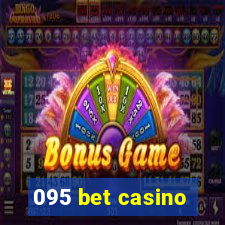095 bet casino