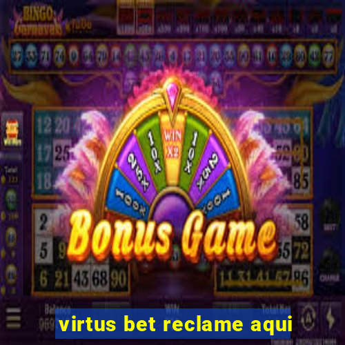 virtus bet reclame aqui