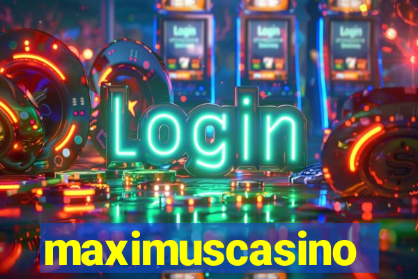maximuscasino