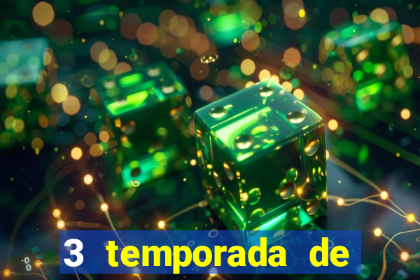 3 temporada de from torrent