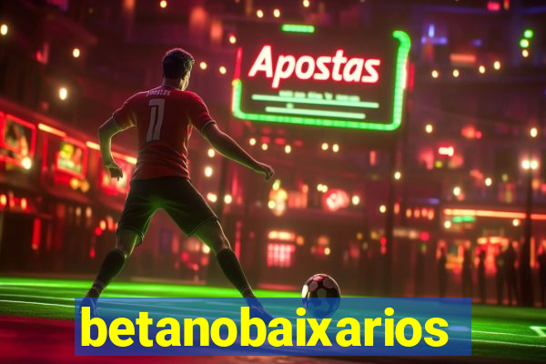 betanobaixarios