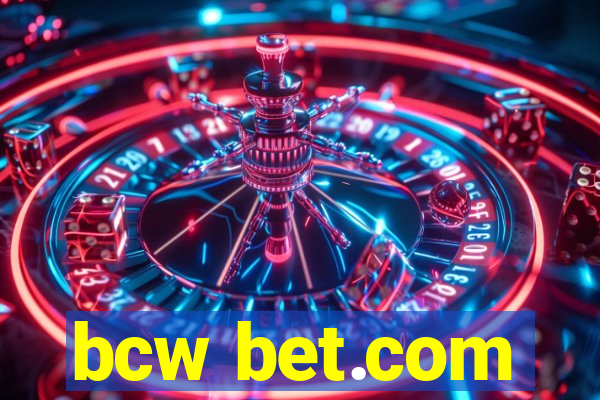 bcw bet.com