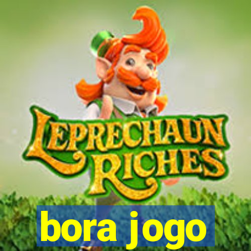 bora jogo